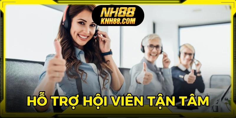 Dịch vụ hỗ trợ hội viên chuyên nghiệp, giải đáp mọi thắc mắc nhanh chóng