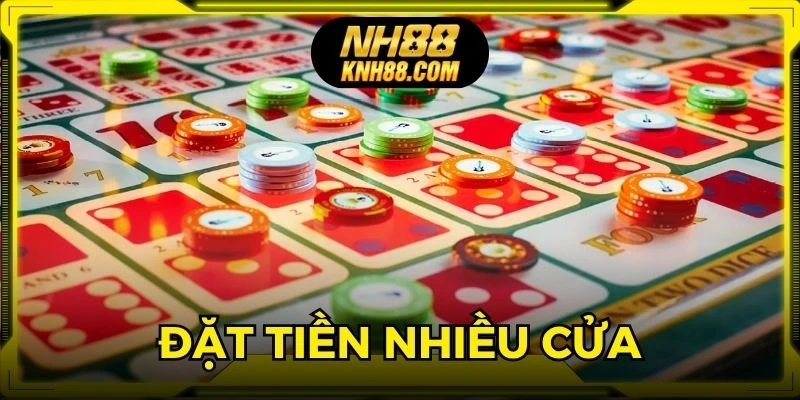Thành viên ưu tiên đặt tiền vào nhiều cửa cùng lúc